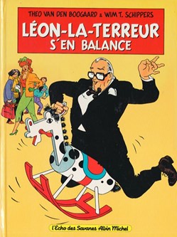 Léon-la-terreur - 3. Léon-la-terreur s'en balance