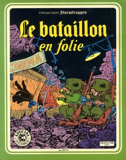 sturmtruppen - 3. le bataillon en folie