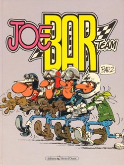 Joe Bar Team - 1. Tome 1