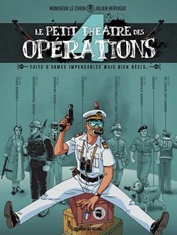 le petit théatre des opérations - 4. Tome 4