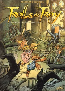 Trolls de Troy - 13. La guerre des gloutons (II)