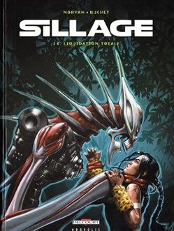 sillage - 14. Liquidation totale