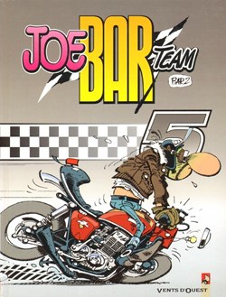 Joe Bar Team - 5. Tome 5