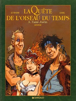 la quête de l'oiseau du temps - 5. L'ami Javin