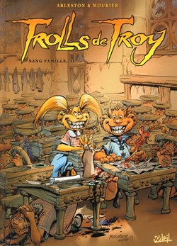 Trolls de Troy - 12. Sang famille (I)