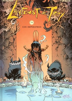 Lanfeust de Troy - 6. Cixi impératrice