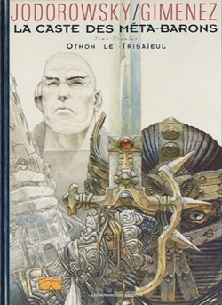 la caste des méta-barons - 1. Othon le trisaïeul