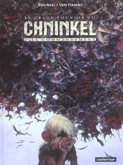 le grand pouvoir du chinkel - 1. Le commandement