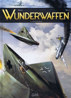 wunderwaffen - 1. Le Pilote du Diable