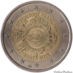 France - 2012 : 10e anniversaire de l'introduction des billets et des pièces en euro