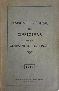 1951 Annuaire Général des Officiers de la Gendarmerie Nationale