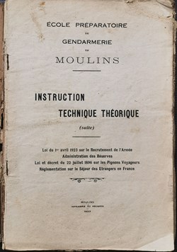 1923 Ecole Préparatoire de Gendarmerie de Moulins - Instruction Technique Théorique