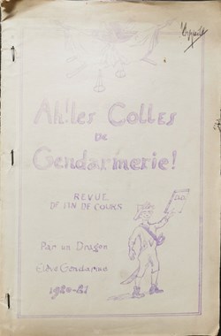 1921 Ah ! les colles de gendarmerie ! revue de fin de cours