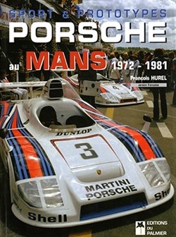 Sport & prototypes Porsche au Mans 1972-1981
