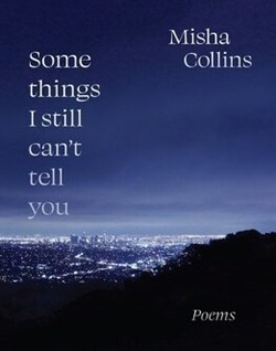 Some things I still can't tell you