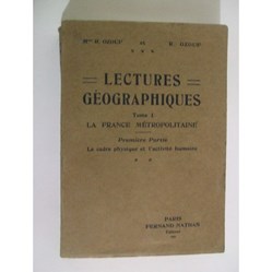 Lectures Géographiques la france métropolitaine tome 1