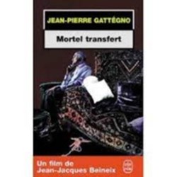 Mortel tranfert