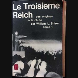 Le troisième Reich des origines à la chute