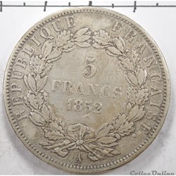 5	Franc	Louis Napoleon Bonaparte 	1852
