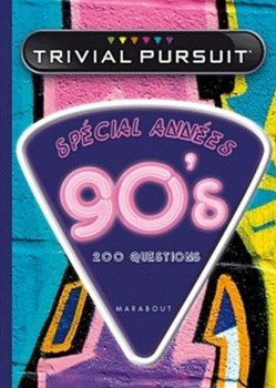 2012 - ???- Trivia Pursuit special années 90's - livre