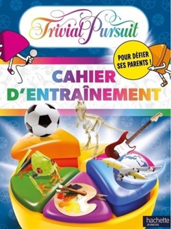 2021 - ???- Trivial Pursuit cahier d'entrainement - livre