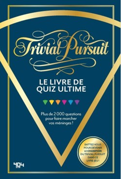 2024 - ???- TRIVIAL PURSUIT - LE LIVRE DE QUIZ OFFICIEL - PLUS DE 2 000 QUESTIONS !