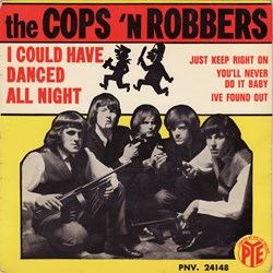The Cop 'n Robbers – I could have danced all night