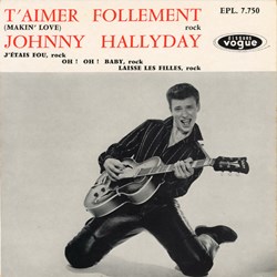 Johnny Hallyday - T'aimer follement