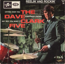 The Dave Clark Five - Reelin'in and Rockin'