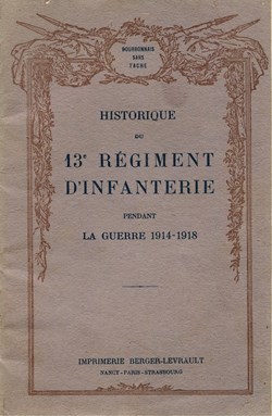 HISTORIQUE DU 13 ° RÉGIMENT D'INFANTERIE