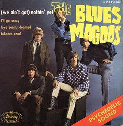 The Blues Magoos - (We ain't got) Nothin' yet