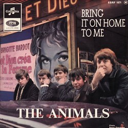 The Animals – Bring it on home to me