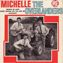 The Overlanders – Michelle