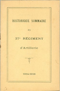 HISTORIQUE DU 37 ° RÉGIMENT D'ARTILLERIE