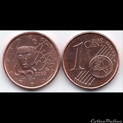 1 cent : 2003 Marianne, symbole de la République française.