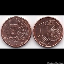 1 cent : 2006 Marianne, symbole de la République française.