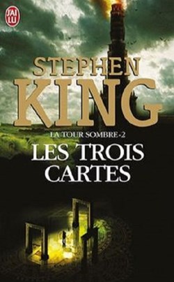 La Tour Sombre II - Les Trois Cartes