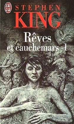 Rêves et Cauchemars (2 tomes)