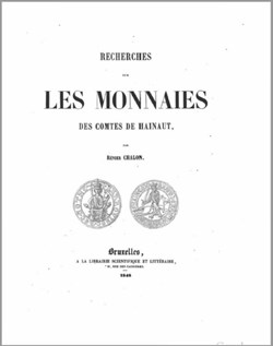 1848∼ Chalon - Recherches sur les Monnaies des Comtes de Hainaut