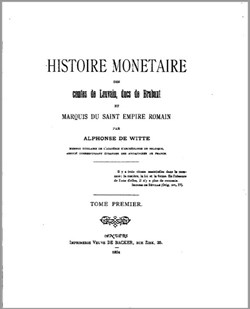 1804∼ de Witte - Histoire Monétaire des Comtes de Louvain, Ducs de Brabant