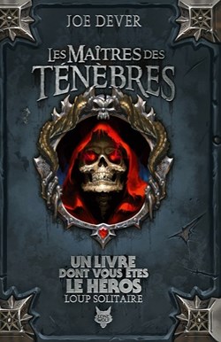 Les Maîtres des Ténèbres (version augmentée) - 01