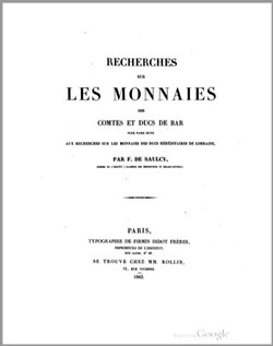 1843∼ de Saulcy - Recherches sur les Monnaies des Comtes et Ducs de Bar