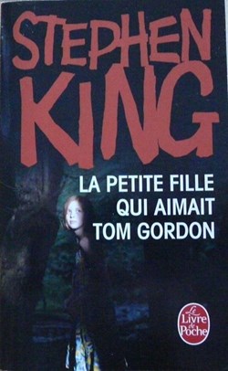 La Petite Fille qui Aimait Tom Gordon