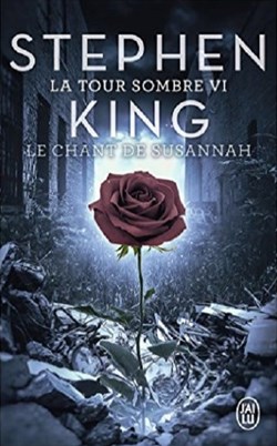 La Tour Sombre VI - Le Chant de Susannah