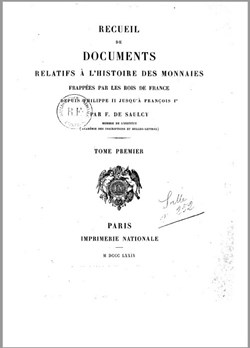 1879∼ de Saulcy - Recueil de Documents Relatifs à l'Histoire des Monnaies