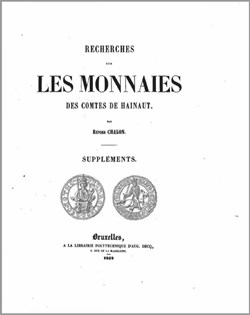 1852∼ Chalon - Recherches sur les Monnaies des Comtes de Hainaut