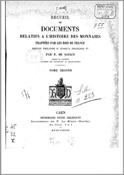 1888∼ de Saulcy - Recueil de Documents Relatifs à l'Histoire des Monnaies