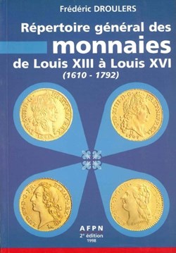 1998∼ Droulers - Répertoire Général des Monnaies de Louis XIII à Louis XVI
