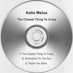 The Closest Thing to Crazy (promo 3 titres)