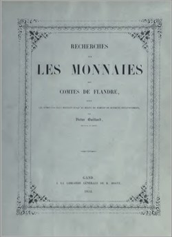 1852∼ Gaillard - Recherches sur les Monnaies des Comtes de Flandre